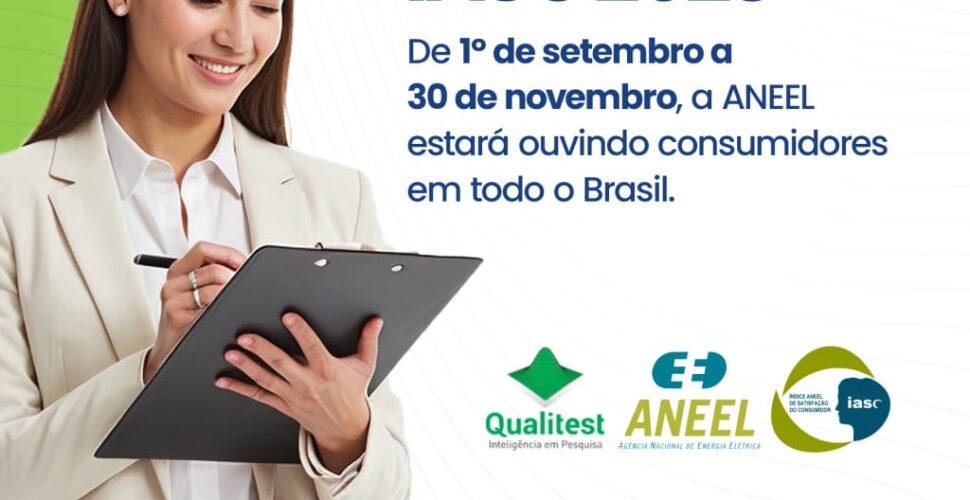 ANEEL inicia Pesquisa IASC 2025 com consumidores residenciais