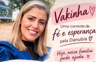 Família de Danubia inicia campanha para ajudar no tratamento contra o câncer